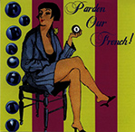 Pardon Our French cover